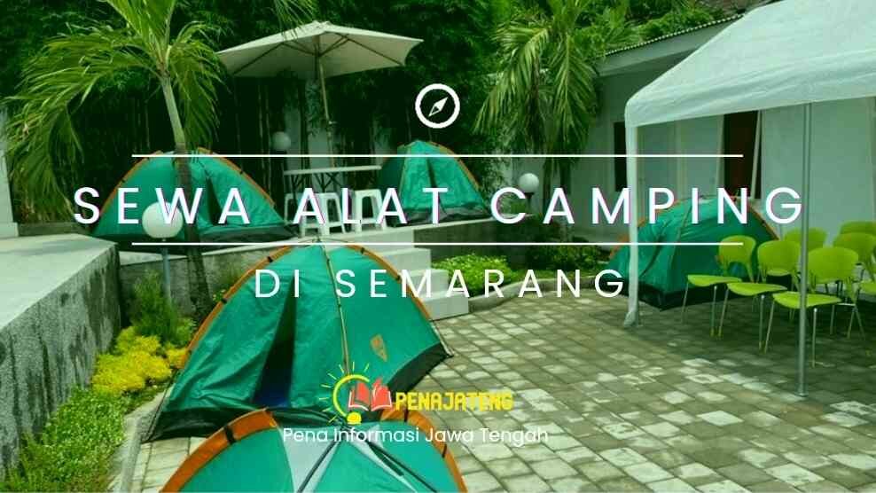 Sewa Perlengkapan Camping Semarang